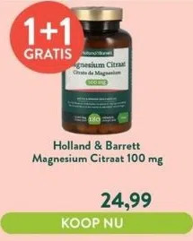 Holland & Barrett Magnesium citraat 100 mg aanbieding