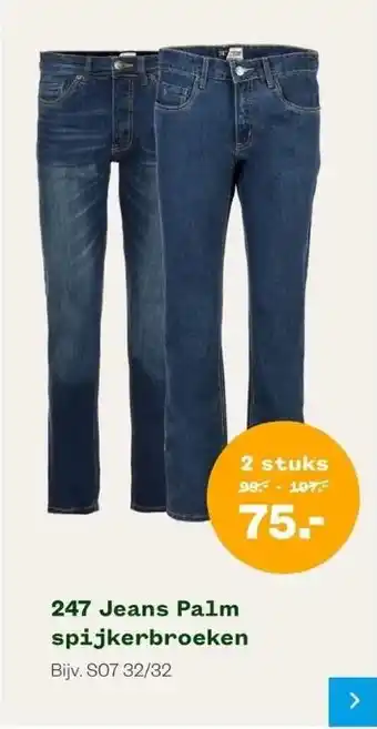 Welkoop 247 jeans palm spijkerbroeken aanbieding