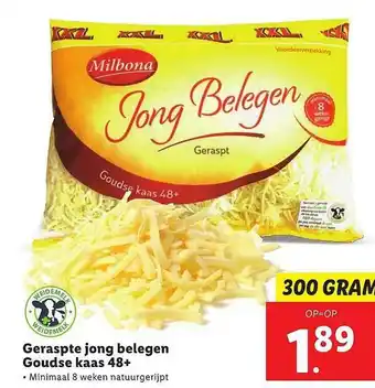 Lidl Milbona Geraspte Jong Belegen Goudse Kaas 48+ aanbieding