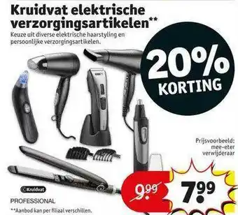 Kruidvat Kruidvat Elektrische Verzorgingsartikelen : Elektrische Haarstyling Of Mee-Eter Verwijderaar 20% Korting aanbieding