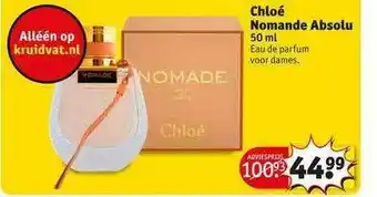 Kruidvat Chloé Nomande Absolu 50 Ml Eau De Parfum Voor Dames aanbieding