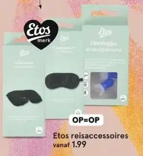 Etos Etos reisaccessoires. vanaf 1.99 aanbieding