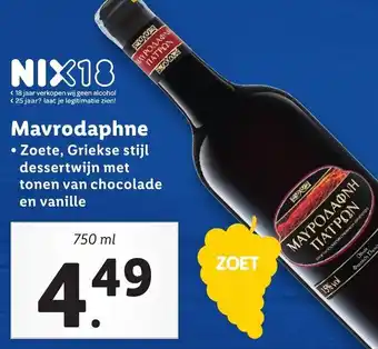 Lidl Mavrodaphne • Zoete, Griekse stijl dessertwijn met tonen van chocolade en vanille 750ml aanbieding