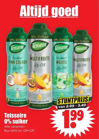 Dirk Teisseire 0% suiker Alle varianten. Bus 600 ml. OP=OP aanbieding