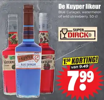 Dirk De Kuyper likeur Blue Curaçao, watermelon of wild strawberry. 50 cl aanbieding