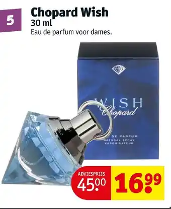 Kruidvat Chopard Wish 30ml aanbieding