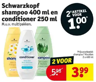 Kruidvat Schwarzkopf shampoo 400 ml en conditioner 250 ml aanbieding