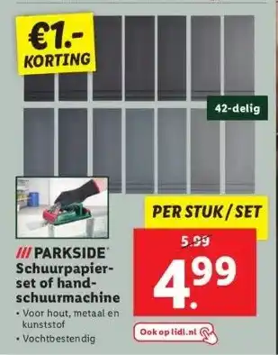 Lidl Iii parkside* schuurpapierset of handschuurmachine . voor hout, metaal en kunststof aanbieding