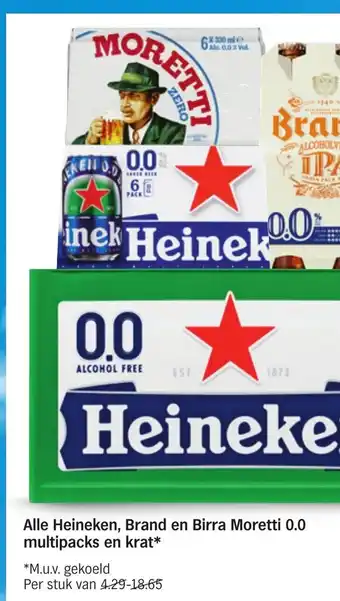 Albert Heijn Alle Heineken, Brand en Birra Moretti 0.0 multipacks en krat* aanbieding