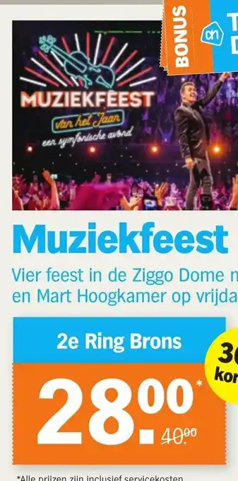 Albert Heijn Muziekfeest van het Jaar ticket deals . 2e Ring Brons aanbieding