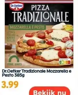 Ochama Dr.oetker tradizionale mozzarella e pesto 385g aanbieding