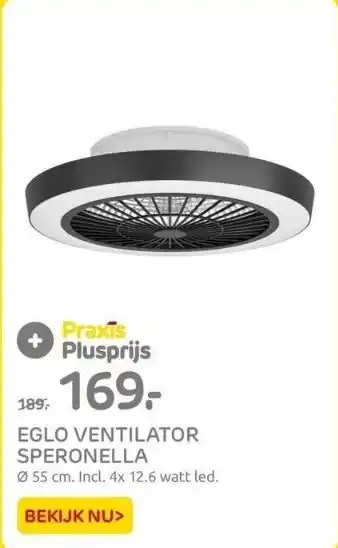 Praxis Eglo ventilator speronella aanbieding