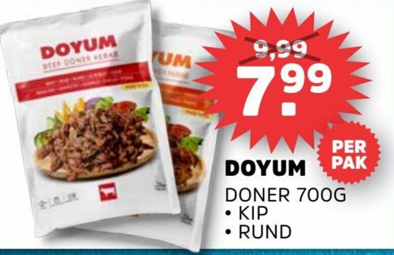 DOYUM DONER 700G KIP • RUND aanbieding bij Sahan Supermarkten