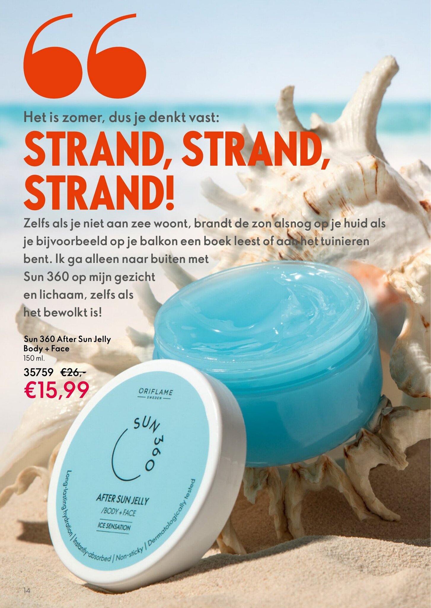 Sun 360 After Sun Jelly Body + Face 150 ml. aanbieding bij Oriflame