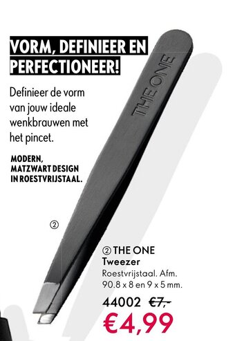 Oriflame THE ONE Tweezer aanbieding