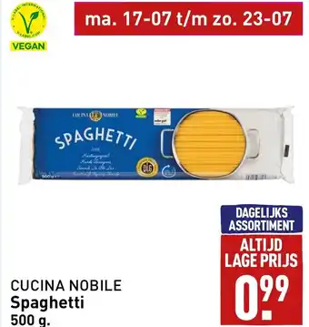 ALDI CUCINA NOBILE Spaghetti 500 g. aanbieding