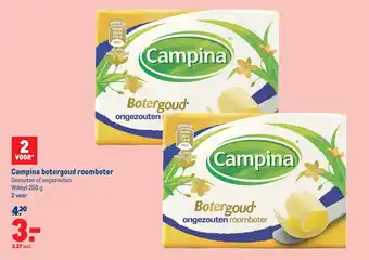 Makro Campina botergoud roomboter 250 gram aanbieding