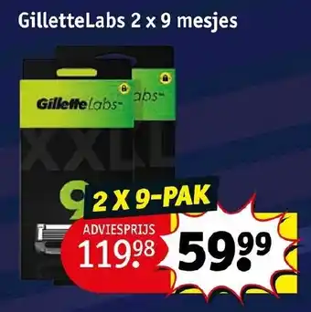 Kruidvat GilletteLabs 2 x 9 mesjes aanbieding