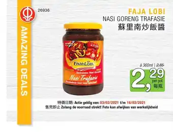 Amazing Oriëntal Faja Lobi Nasi Goreng Trafasie 360ml aanbieding