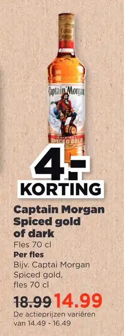 PLUS Captain morgan spiced gold of dark aanbieding