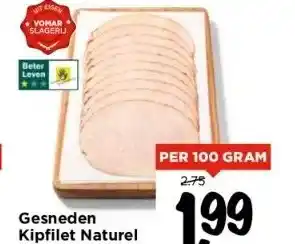 Vomar Voordeelmarkt Gesneden kipfilet aanbieding