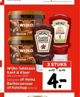 Vomar Voordeelmarkt Wijko Satésaus Kant & Klaar alle soorten 500-520 gram of Heinz Barbecuesaus of Ketchup 400 ml aanbieding