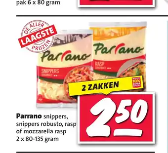 Nettorama Parrano snippers, snippers robusto, rasp of mozzarella rasp 2 x 80-135 gram aanbieding