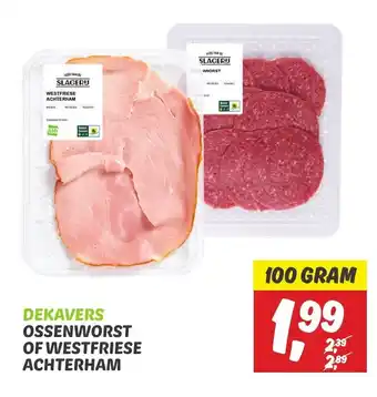 Dekamarkt DEKAVERS OSSENWORST OF WESTFRIESE ACHTERHAM 100g aanbieding