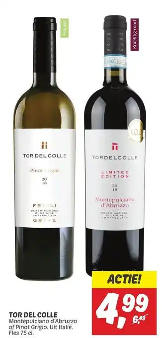 Dekamarkt TOR DEL COLLE Montepulciano d'Abruzzo of Pinot Grigio. Uit Italië. Fles 75 cl. aanbieding