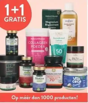 Holland & Barrett 1+1  gratis op méér dan 1000 producten! aanbieding