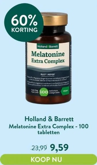 Holland & Barrett Melatonine extra complex - 100 tabletten aanbieding