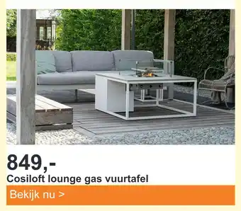 Tuinmeubelland Cosiloft lounge gas vuurtafel aanbieding