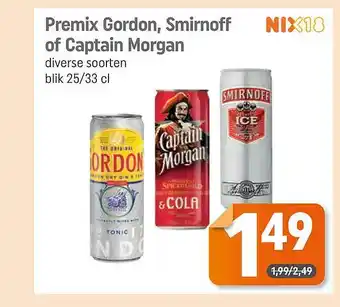 Dagwinkel Premix Gordon, Smirnoff Of Captain Morgan aanbieding