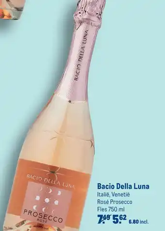 Makro Bacio Della Luna Rosé Prosecco 750 ml aanbieding