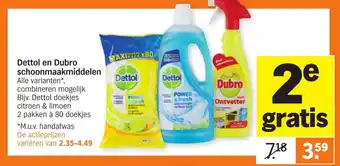 Albert Heijn Dettol en Dubro schoonmaakmiddelen aanbieding