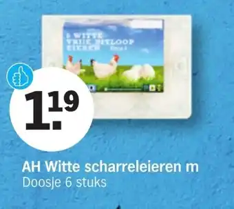 Albert Heijn AH Witte scharreleieren m aanbieding