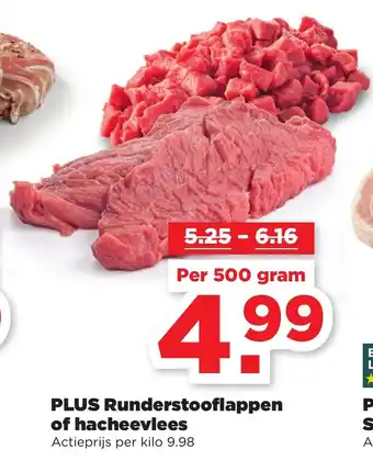 PLUS PLUS Runderstooflappen of hacheevlees 500g aanbieding