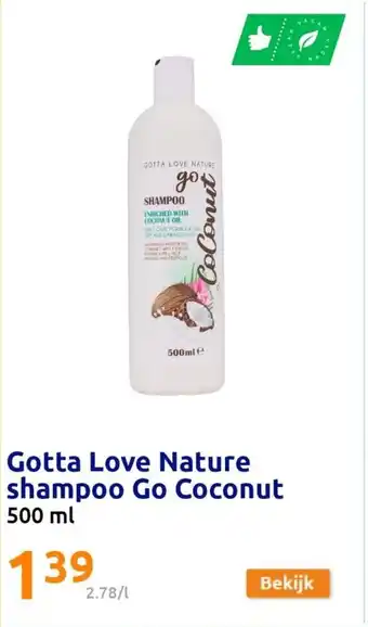 Action Gotta Love Nature shampoo Go Coconut 500 ml aanbieding