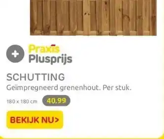 Praxis Schutting aanbieding