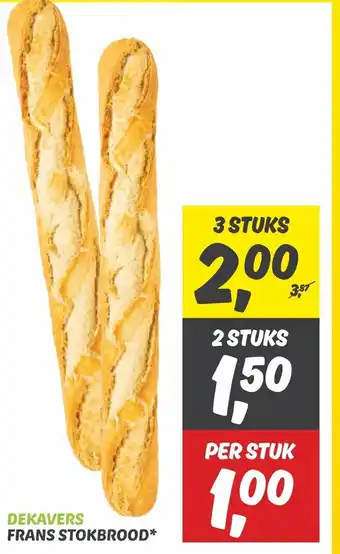 Dekamarkt DEKAVERS FRANS STOKBROOD* aanbieding