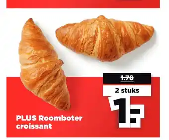 PLUS Roomboter croissant aanbieding