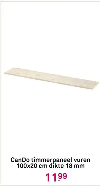 Karwei CanDo timmerpaneel vuren 100x20 cm dikte 18 mm aanbieding