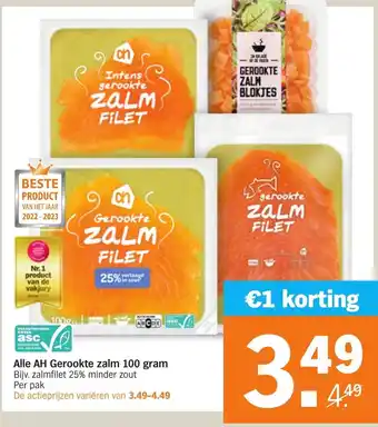 Albert Heijn Alle AH Gerookte zalm 100 gram Bijv. zalmfilet 25% minder zout aanbieding