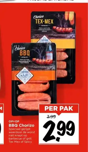 Vomar Voordeelmarkt BBQ Chorizo Speciaal gerijpt waardoor de worst niet knapt op barbecue of grill. Tex Mex of Spicy aanbieding