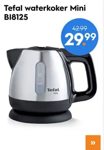 Blokker Tefal waterkoker Mini BI8125 aanbieding