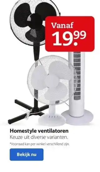 Boerenbond Homestyle ventilatoren keuze uit diverse varianten. *voorraad kan per winkel verschillend zijn. aanbieding