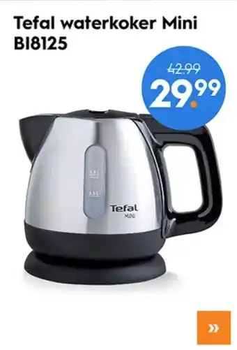 Blokker Tefal waterkoker mini aanbieding