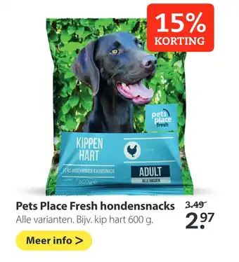 Pets Place Pets Place Fresh hondensnacks 600g aanbieding