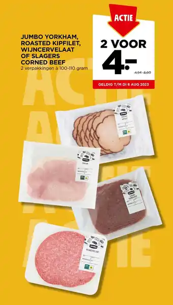 Jumbo JUMBO YORKHAM, ROASTED KIPFILET, WIJNCERVELAAT OF SLAGERS CORNED BEEF 2 verpakkingen à 100-110 gram aanbieding