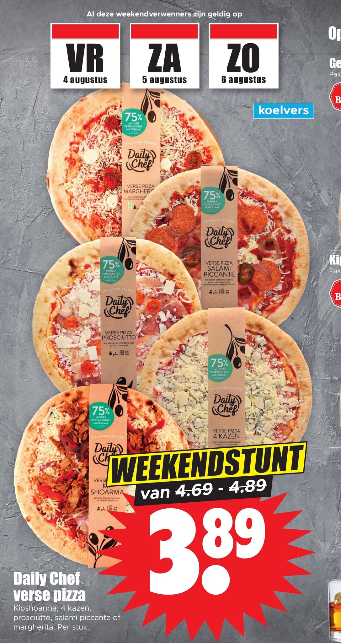 Daily Chef verse pizza Kipshoarma, 4 kazen, prosciutto, salami piccante